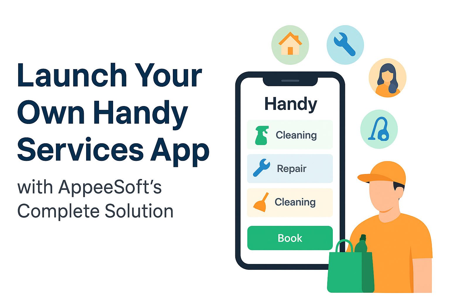 Launch Your Own Handy Services App with AppeeSoft’s Complete Solution